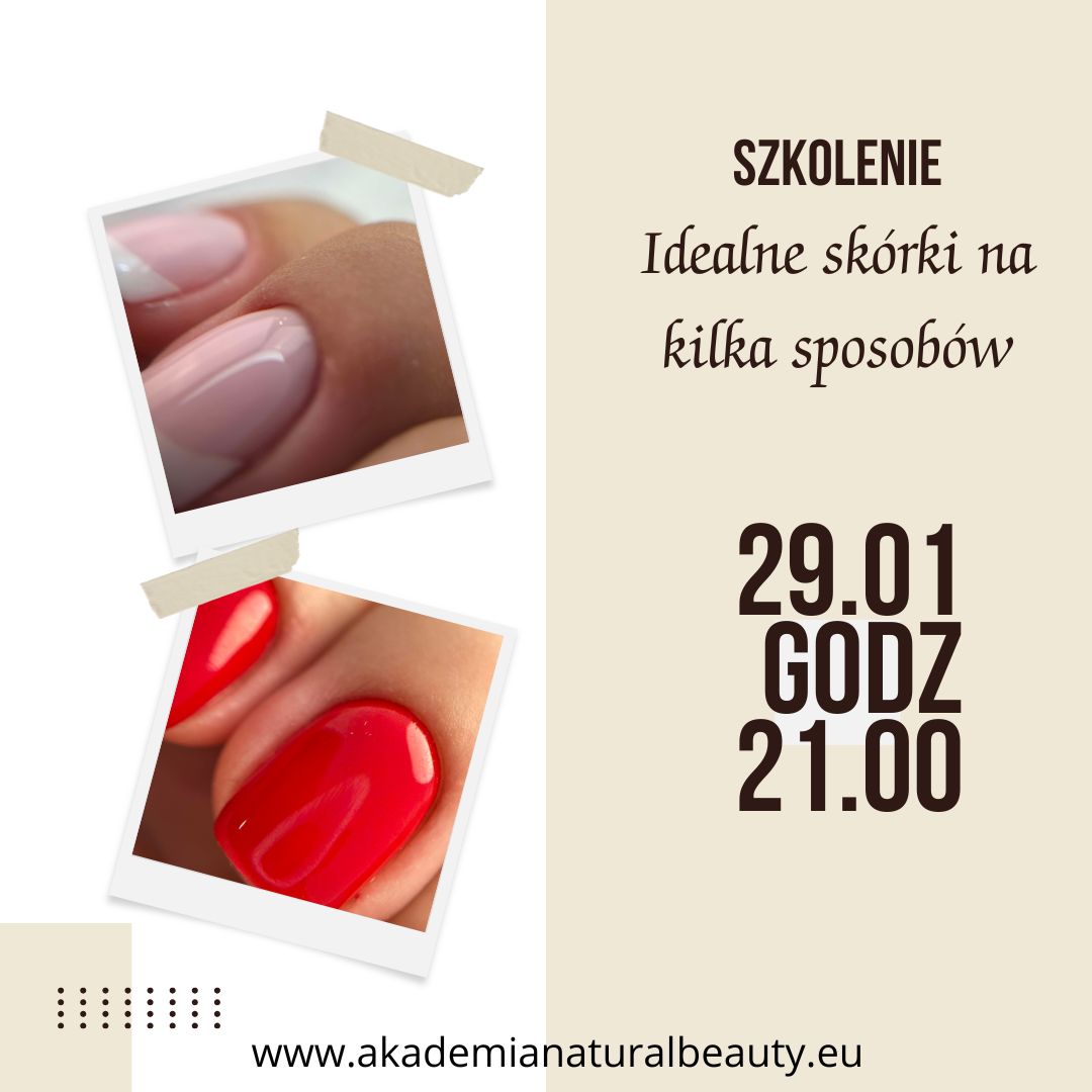 Idealne skórki na kilka sposobów 29.01.2025